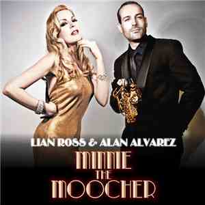 Lian Ross & Alan Alvarez - Minnie The Moocher