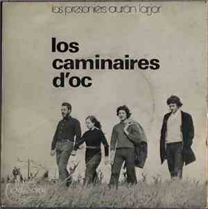 Los Caminaires D'Oc - Lo Presonièr / Las Miquetas / I A Un Mort / Dins La M ...