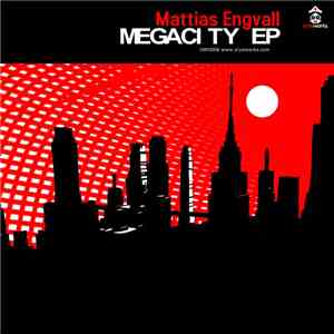 Mattias Engvall - Megacity EP