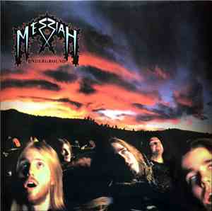 Messiah  - Underground