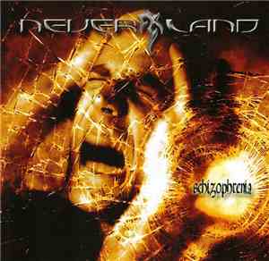 Neverland  - Schizophrenia