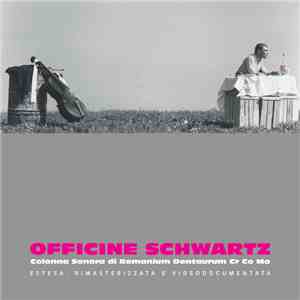 Officine Schwartz - Colonna Sonora Di Remanium Dentaurum Cr Co Mo