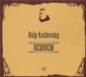 Osip Kozlovsky - Requiem