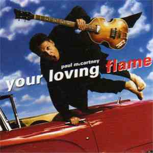 Paul McCartney - Your Loving Flame