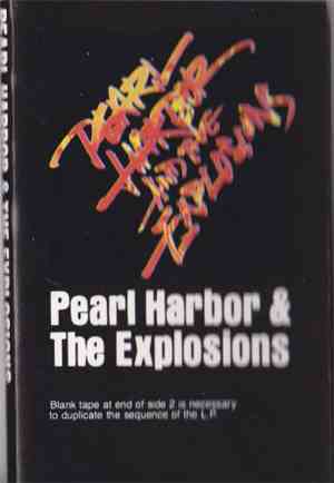 Pearl Harbor And The Explosions - Pearl Harbor And The Explosions