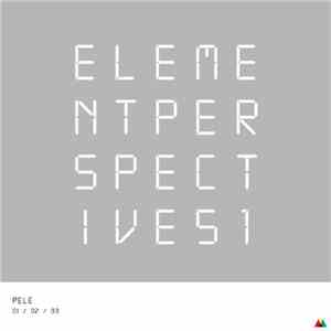 Pele  - Element Perspective 51