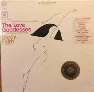 Percy Faith & His Orchestra - The Love Goddesses And Other Themes