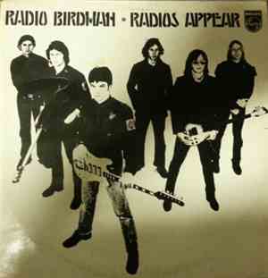 Radio Birdman - Radios Appear