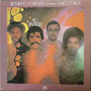 Return To Forever Featuring Chick Corea - No Mystery