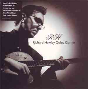 Richard Hawley - Coles Corner