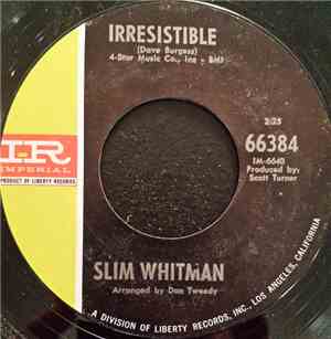 Slim Whitman - Irresistible