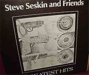 Steve Seskin & Friends - Greatest Hits
