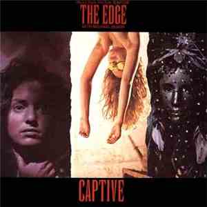 The Edge - Captive