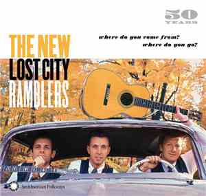 The New Lost City Ramblers - The Early Years, 1958-1962