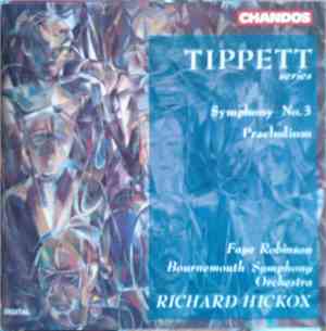 Tippett - Faye Robinson, Bournemouth Symphony Orchestra, Richard Hickox - S ...