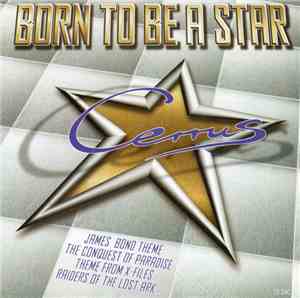 Various - Cerrus - Born To Be A Star