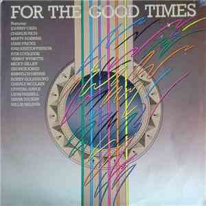 Various - For The Good Times