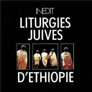 Various - Liturgies Juives D'Ethiopie