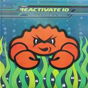 Various - Reactivate 10 - Snappy Cracklepop Techno