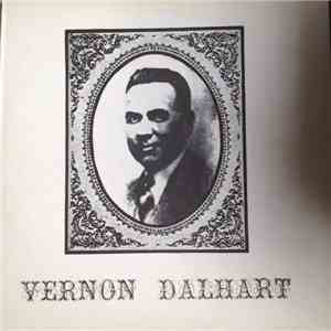 Vernon Dalhart - Vernon Dalhart 1925-1930