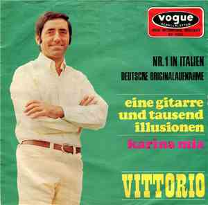 Vittorio - Eine Gitarre Und Tausend Illusionen