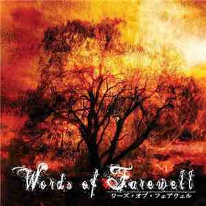 Words Of Farewell - Ashes Of The Coming Dawn