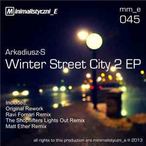 Arkadiusz S - Winter Street City 2 EP