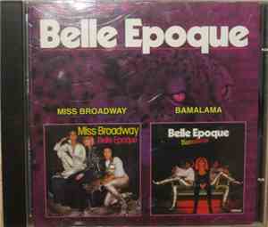 Belle Epoque - Miss Broadway / Bamalama