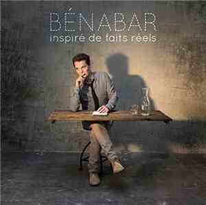 Bénabar - Inspiré De Faits Réels