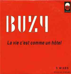 Buzy - La Vie C'Est Comme Un Hôtel