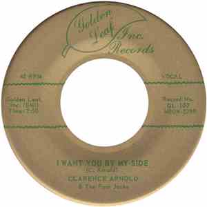 Clarence Arnold And The The Four Jacks - I Want You By My Side / Lonely Lif ...