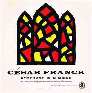 César Franck, The Vienna Festival Orchestra under the direction of Hans Swa ...