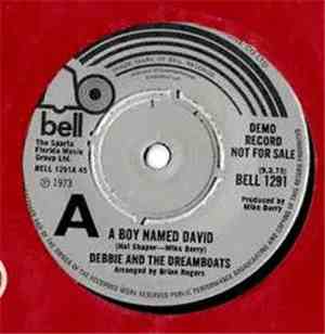 Debbie And The Dreamboats - A Boy Named David