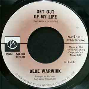 Dede Warwick - Get Out Of My Life