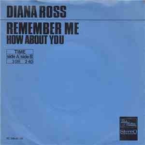 Diana Ross - Remember Me / How About You
