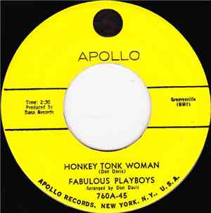 Fabulous Playboys - Honkey Tonk Woman / Tears, Tears, Tears