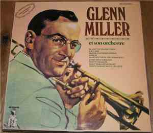 Glenn Miller Et Son Orchestre - Glenn Miller's Originals