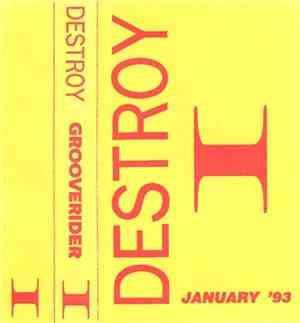 Grooverider - Destroy I