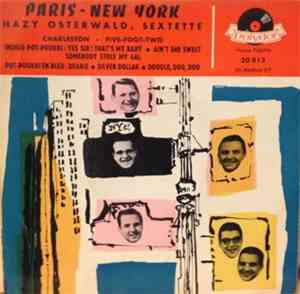Hazy Osterwald Sextett - Paris - New York