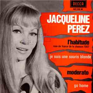 Jacqueline Perez - L’habitude