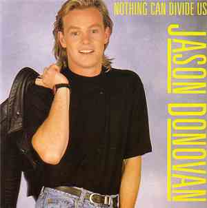 Jason Donovan - Nothing Can Divide Us