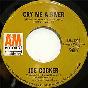 Joe Cocker - Cry Me A River / Give Peace A Chance