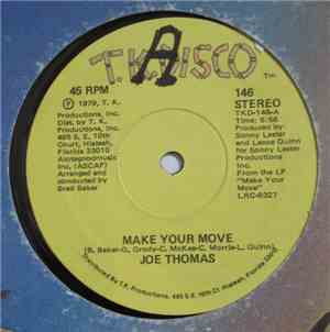 Joe Thomas - Make Your Move / Get On Back