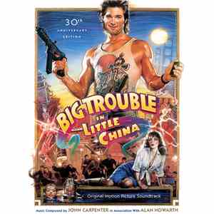 John Carpenter In Association With Alan Howarth - Big Trouble In Little Chi ...