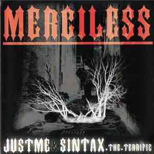 JustMe & Sintax.The.Terrific - Merciless