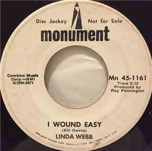 Linda Webb - I Wound Easy / What Do You Think Of Him Now?