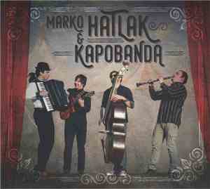 Marko Hatlak & Kapobanda - Marko Hatlak & Kapobanda