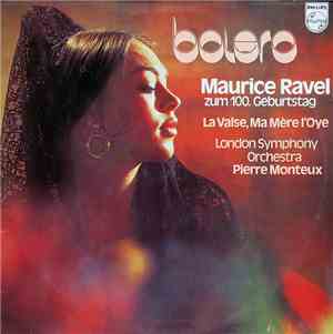 Maurice Ravel, London Symphony Orchestra, Pierre Monteux - Bolero / La Vals ...