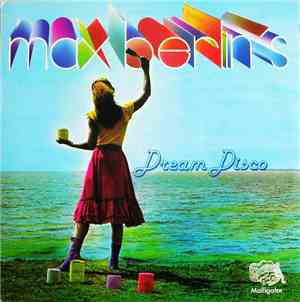 Max Berlin's - Dream Disco
