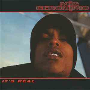 Mic Geronimo - It's Real